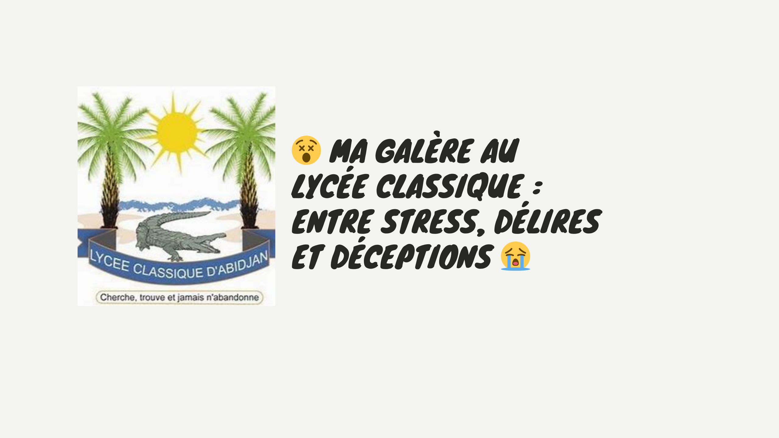 Ebmyh - 😵 Ma Galère au Lycée Classique : Entre Stress, Délires et Déceptions 😭